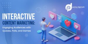 Interactive Content Marketing: Engaging Audiences with Quizzes, Polls, and Games